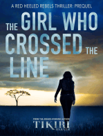 The Girl Who Crossed the Line: Prequel to International Crime Thriller Series