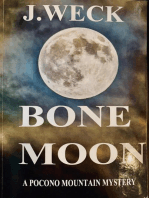 Bone Moon: Pocono Mountain Mystery, #3