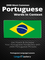 2000 Most Common Portuguese Words in Context: Get Fluent & Increase Your Portuguese Vocabulary with 2000 Portuguese Phrases