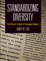 Standardizing Diversity: The Political Economy of Language Regimes