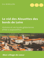 Le nid des Alouettes des bords de Loire: Histoire et vie locale gildarienne d'hier à aujourd'hui