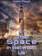 The Space in Between Us