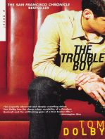 The Trouble Boy