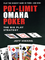 Pot-limit Omaha Poker:: The Big Play Strategy