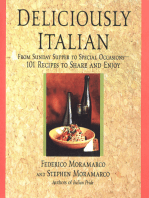 Deliciously Italian: From Sunday Supper To Special Occasions,101 Recipes To Share And Enjoy
