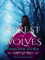 A Forest of Wolves