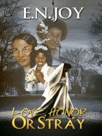 Love, Honor or Stray: