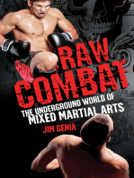 Raw Combat:: The Underground World of Mixed Martial Arts