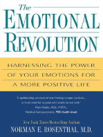The Emotional Revolution:: Harnessing Power Of Your Emotions For A More Positive Life