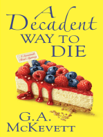 A Decadent Way To Die