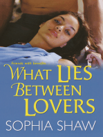 What Lies Between Lovers