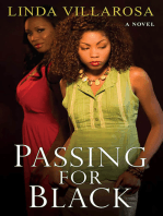 Passing For black