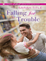 Falling for Trouble