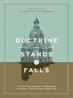 The Doctrine on Which the Church Stands or Falls (Foreword by D. A. Carson): Justification in Biblical, Theological, Historical, and Pastoral Perspective