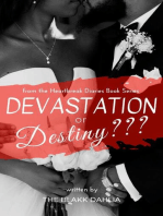 Devastation or Destiny???: the Heartbreak Diaries, #3