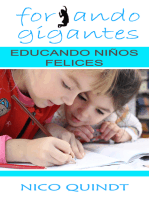 Forjando gigantes: Educando niños felices