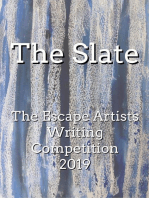 The Slate: The Escape Artists Writing Competition 2019