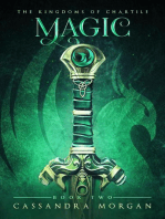 Magic: The Kingdoms of Chartile, #2