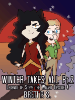 Winter Takes All, Part 2