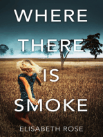 Where There Is Smoke (Taylor's Bend, #2)