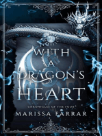 With a Dragon's Heart: Chronicles of the Four, #2