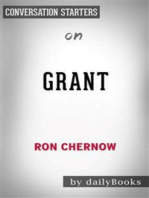 Grant: by Ron Chernow | Conversation Starters