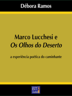 Marco Lucchesi e Os olhos do deserto: a experiência poética do caminhante