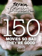 Trends of Terror 2019: 150 Movies So Bad They’re Good: Trends of Terror, #6