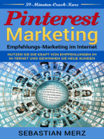 Pinterest-Marketing: Empfehlungs-Marketing im Internet: Nutzen Sie die Kraft von Empfehlungen im Internet und gewinnen Sie neue Kunden
