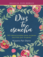 Dios te escucha: 365 devocionales de mujeres para mujeres