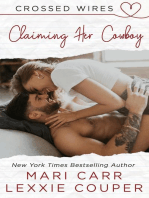Claiming Her Cowboy: Crossed Wires, #2
