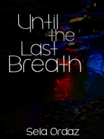 Until the Last Breath