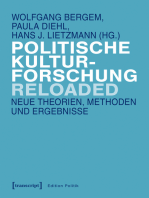 Politische Kulturforschung reloaded: Neue Theorien, Methoden und Ergebnisse