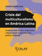 Crisis del multiculturalismo en América Latina: Conflictividad social y respuestas críticas desde el pensamiento político indígena