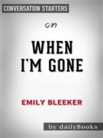 When I'm Gone: A Novel by Emily Bleeker | Conversation Starters
