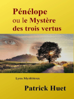 Pénélope Ou Le Mystère Des Trois Vertus