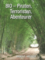 BIO – Piraten, Terroristen, Abenteurer