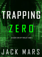 Trapping Zero (An Agent Zero Spy Thriller—Book #4)