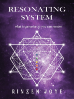 Resonating System: What To Perceive So You Can Achieve!