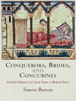 Conquerors, Brides, and Concubines: Interfaith Relations and Social Power in Medieval Iberia