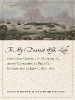 To My Dearest Wife, Lide: Letters from George B. Gideon Jr. during Commodore Perry’s Expedition to Japan, 1853–1855