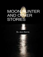 Moon Hunter and Other Stories