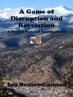A Game of Disruption and Revelation