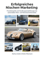 Erfolgreiches Nischen-Marketing: Praxisbeispiele und Handlungsempfehlungen der automobilen Klein- und Kleinstserienhersteller