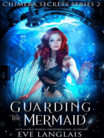 Guarding the Mermaid: Chimera Secrets, #2