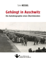 Gehängt in Auschwitz: Die Autobiographie eines Überlebenden