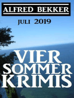 Vier Sommer-Krimis – Juli 2019: Alfred Bekker Thriller Sammlung