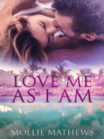 Love Me As I Am: Passion Down Under Sassy Short Stories, #4