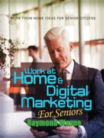 Work At Home & Digital Marketing For Seniors