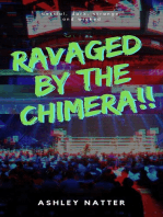 Ravaged by the Chimera